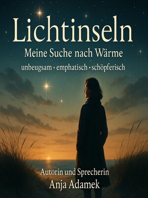 cover image of Lichtinseln--Meine Suche nach Wärme